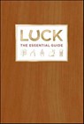 Luck - Deborah Aaronson ; Kevin Kwan - 9780062046086