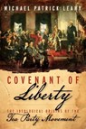Covenant of Liberty - Michael Patrick Leahy - 9780062066350