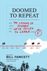 Doomed to Repeat - Bill Fawcett - 9780062069078