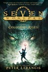 Seven Wonders Book 1: The Colossus Rises - Peter Lerangis - 9780062070425