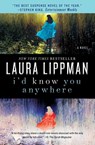I'd Know You Anywhere - Laura Lippman - 9780062070753