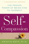 Self-Compassion - Dr. Kristin Neff - 9780062079176