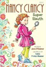 Fancy Nancy: Nancy Clancy, Super Sleuth - Jane O'Connor - 9780062082930