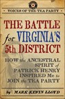 The Battle for Virginia's 5th District - Mark Kevin Lloyd - 9780062094254