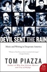 Devil Sent the Rain - Tom Piazza - 9780062094926