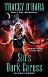 Sin's Dark Caress - Tracey O'Hara - 9780062096500