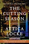 The Cutting Season - Attica Locke - 9780062097743