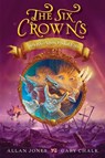 The Six Crowns: Sargasso Skies - Allan Jones - 9780062098436