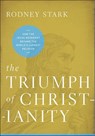 The Triumph of Christianity - Rodney Stark - 9780062098702