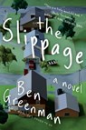 The Slippage - Ben Greenman - 9780062100665
