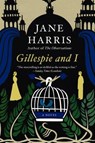 Gillespie and I - Jane Harris - 9780062103208