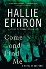 Come and Find Me - Hallie Ephron - 9780062103727