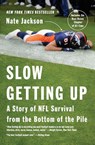 Slow Getting Up - Nate Jackson - 9780062108036