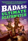 Badass: Ultimate Deathmatch - Ben Thompson - 9780062112361