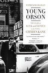 Young Orson - Patrick McGilligan - 9780062112507