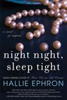 Night Night, Sleep Tight - Hallie Ephron - 9780062117656