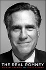 The Real Romney - Michael Kranish ; Scott Helman - 9780062123299