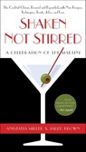 Shaken Not Stirred - Anistatia R. Miller ; Jared Brown - 9780062130273