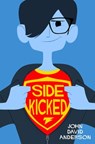 Sidekicked - John David Anderson - 9780062133168