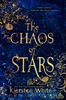 The Chaos of Stars - Kiersten White - 9780062135872