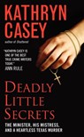 Deadly Little Secrets - Kathryn Casey - 9780062136459