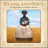Heart and Soul - Kadir Nelson - 9780062184108