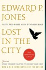 Lost in the City - 20th anniversary edition - Edward P. Jones - 9780062193216