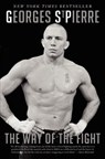 The Way of the Fight - Georges St-Pierre - 9780062195654