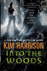 Into the Woods - Kim Harrison - 9780062197634