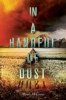 In a Handful of Dust - Mindy McGinnis - 9780062198556