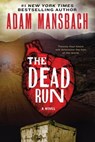 The Dead Run - Adam Mansbach - 9780062199676