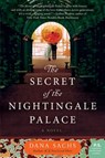 The Secret of the Nightingale Palace - Dana Sachs - 9780062201034