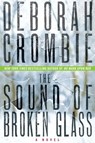 The Sound of Broken Glass - Deborah Crombie - 9780062201607