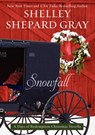 Snowfall: A Days of Redemption Christmas Novella - Shelley Shepard Gray - 9780062204547