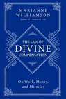The Law of Divine Compensation - Marianne Williamson - 9780062205421