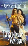 Legendary Warrior - Donna Fletcher - 9780062212344