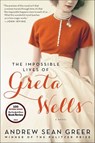 The Impossible Lives of Greta Wells - Andrew Sean Greer - 9780062213846