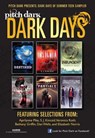 Pitch Dark: Dark Days of Summer Sampler - Aprilynne Pike ; Veronica Roth ; Bethany Griffin ; Dan Wells ; Elizabeth Norris ; S. J. Kincaid - 9780062217820