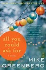 All You Could Ask For - Mike Greenberg - 9780062220776