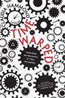 Time Warped - Claudia Hammond - 9780062225207