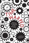 Time Warped - Claudia Hammond - 9780062225214