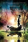 Listen, Slowly - Thanhha Lai - 9780062229199