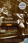 The Book Borrower - Alice Mattison - 9780062232014