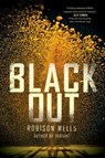 Blackout - Robison Wells - 9780062233318