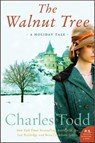 The Walnut Tree - Charles Todd - 9780062236876
