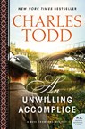 An Unwilling Accomplice - Charles Todd - 9780062237200