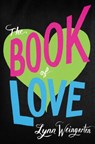 The Book of Love - Lynn Weingarten - 9780062239242