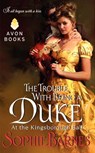 The Trouble With Being a Duke - Sophie Barnes - 9780062245076