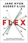 Flex - Jane Hyun ; Audrey S. Lee - 9780062248534