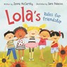 Lola's Rules for Friendship - MCCARTHY,  Jenna - 9780062250186